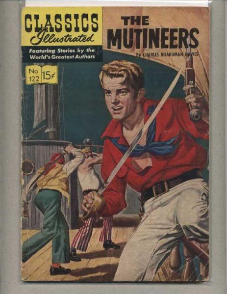 Classics Illustrated 122 (Original, HRN 123) The Mutineers 1954 Gilberton