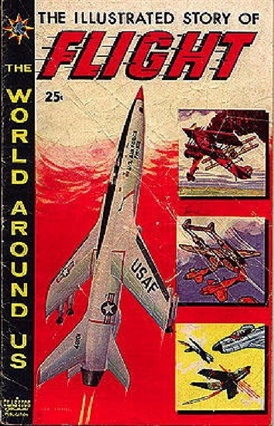 The World Around Us #8 G/VG 1959 Gilberton Story of Flight Comic Book