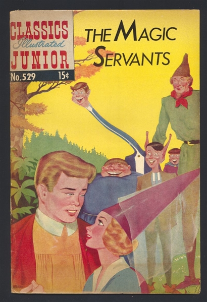 Classics Illustrated Junior 529 (3rd print)  Gilberton The Magic Servants