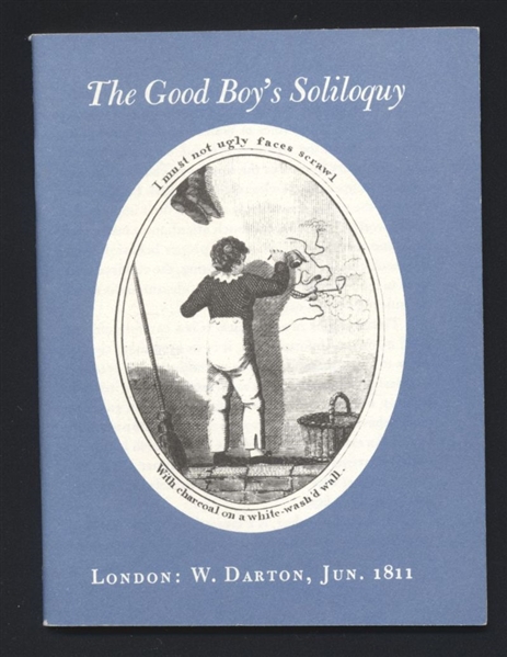 The Good Boy's Soliloquy (Facsimile Edition) 1984 Pierpont Morgan Library