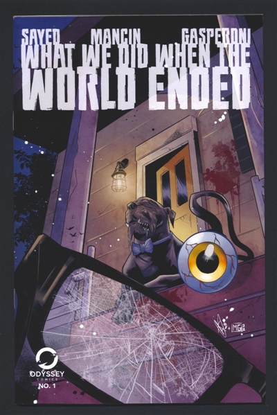 What We Did When The World Ended #1 VF/NM 2022 Odyssey Comics Sci-Fi Horror