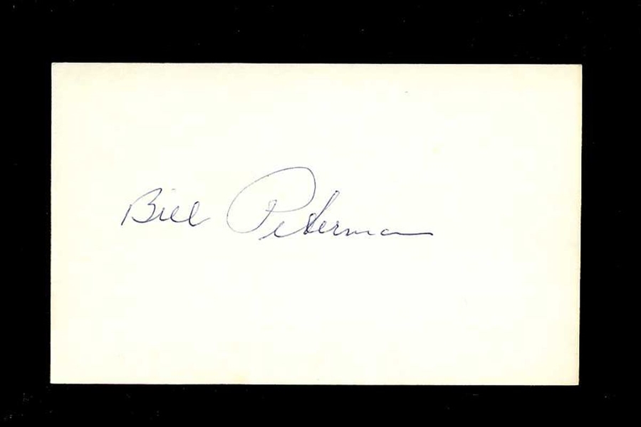 BILL PETERMAN SIGNED 3x5 Index Card (d.1999) Philadelphia Phillies