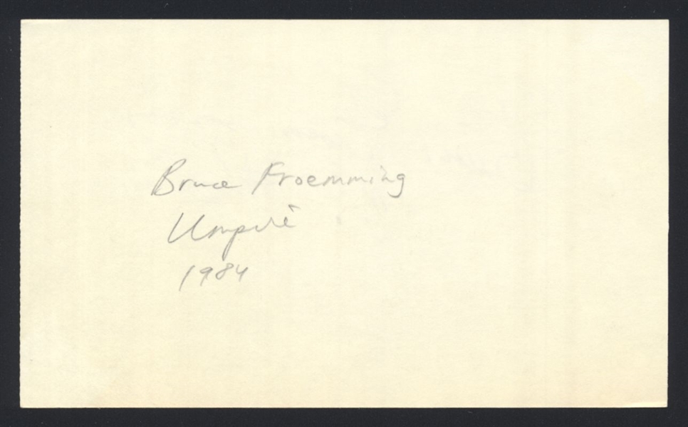 BRUCE FROEMMING SIGNED 3x5 Index Card National League NL Umpire